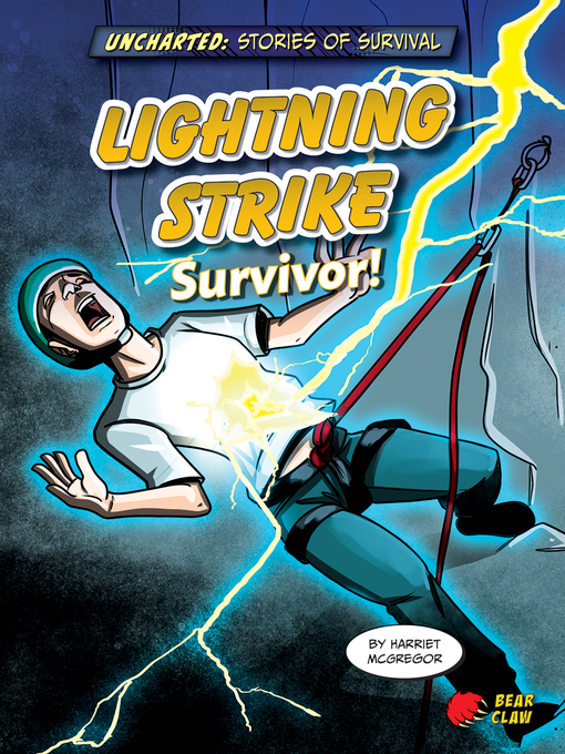 Title details for Lightning Strike Survivor! by Harriet McGregor - Available